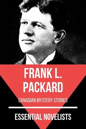 Packard / Nemo |  Essential Novelists - Frank L. Packard | eBook | Sack Fachmedien
