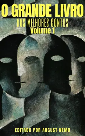 Lobato / Romero / De Assis |  O Grande Livro dos Melhores Contos - Volume 1 | eBook | Sack Fachmedien