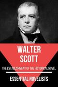Scott / Nemo |  Essential Novelists - Walter Scott | eBook | Sack Fachmedien