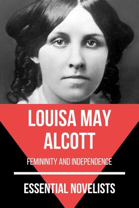 Alcott / Nemo |  Essential Novelists - Louisa May Alcott | eBook | Sack Fachmedien