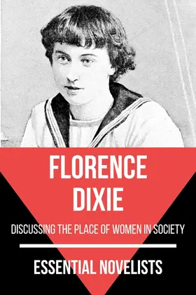 Dixie / Nemo |  Essential Novelists - Florence Dixie | eBook | Sack Fachmedien