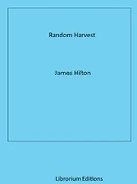 Hilton |  Random Harvest | eBook | Sack Fachmedien