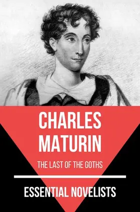 Maturin / Nemo |  Essential Novelists - Charles Maturin | eBook | Sack Fachmedien