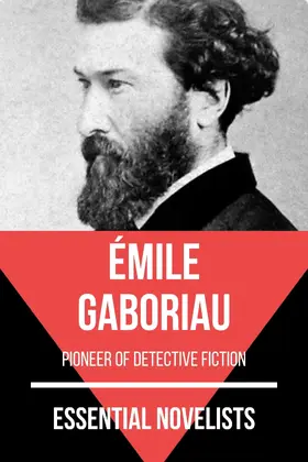 Gaboriau / Nemo |  Essential Novelists - Émile Gaboriau | eBook | Sack Fachmedien