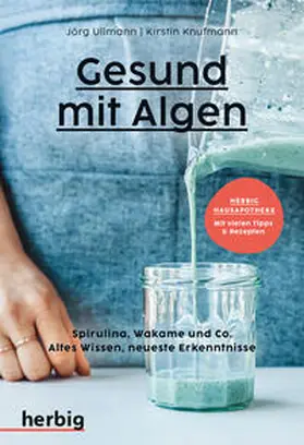 Ullmann / Knufmann |  Gesund mit Algen | Buch |  Sack Fachmedien
