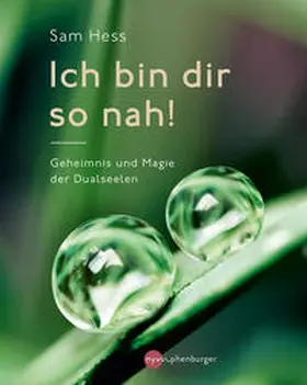 Hess |  Ich bin dir so nah! | Buch |  Sack Fachmedien