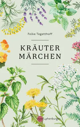 Tegetthoff |  Kräutermärchen | Buch |  Sack Fachmedien