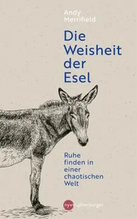 Merrifield |  Die Weisheit der Esel | eBook | Sack Fachmedien