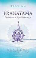 Skuban |  Pranayama: Die heilsame Kraft des Atems | eBook | Sack Fachmedien