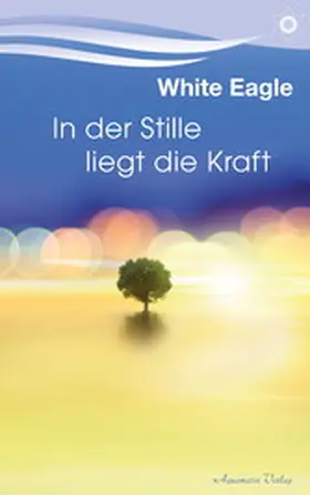 Eagle | In der Stille liegt die Kraft | E-Book | www.sack.de