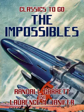 Garrett |  The Impossibles | eBook | Sack Fachmedien