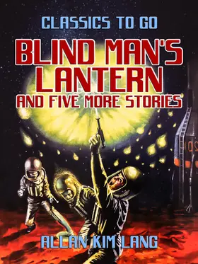 Lang |  Blind Man's Lantern and five more stories | eBook | Sack Fachmedien