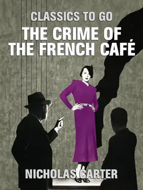 Carter |  The Crime of the French Café | eBook | Sack Fachmedien
