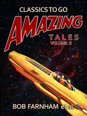 Farnham |  Amazing Tales Volume 9 | eBook | Sack Fachmedien