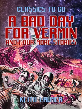 Laumer |  A Bad Day for Vermin and four more stories | eBook | Sack Fachmedien