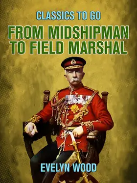 Wood |  From Midshipman to Field Marshal | eBook | Sack Fachmedien