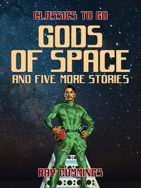 Cummings |  Gods of Space and five more stories | eBook | Sack Fachmedien