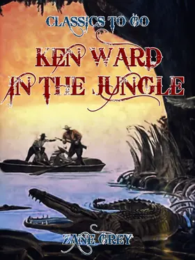 Grey |  Ken Ward in the Jungle | eBook | Sack Fachmedien