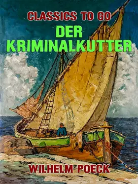 Poeck |  Der Kriminalkutter | eBook | Sack Fachmedien