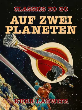 Laßwitz |  Auf zwei Planeten | eBook | Sack Fachmedien