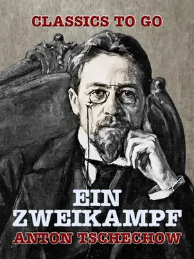 Tschechow |  Ein Zweikampf | eBook | Sack Fachmedien