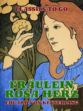 Keyserling |  Fräulein Rosa Herz | eBook | Sack Fachmedien