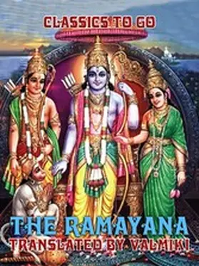Valmiki |  The Ramayana | eBook | Sack Fachmedien