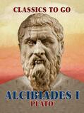Plato |  Alcibiades I | eBook | Sack Fachmedien