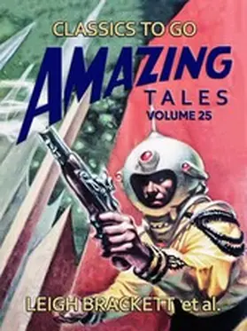Brackett |  Amazing Tales Volume 25 | eBook | Sack Fachmedien