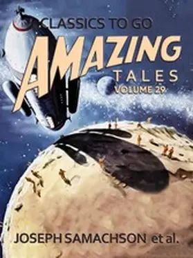 Samachson |  Amazing Tales Volume 29 | eBook | Sack Fachmedien