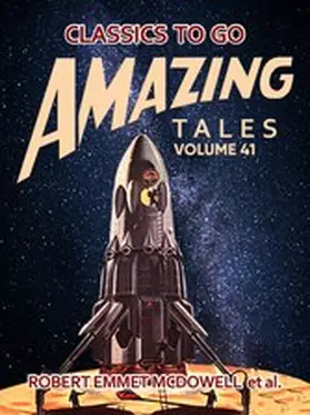 McDowell |  Amazing Tales Volume 41 | eBook | Sack Fachmedien