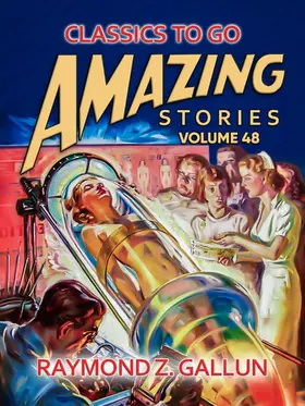 Gallun |  Amazing Stories Volume 48 | eBook | Sack Fachmedien