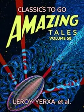 Yerxa |  Amazing Tales Volume 58 | eBook | Sack Fachmedien