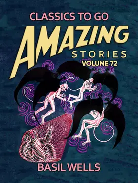 Wells |  Amazing Stories Volume 72 | eBook | Sack Fachmedien