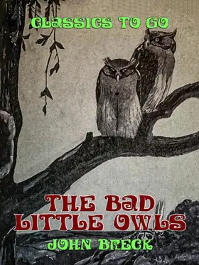 Breck |  The Bad Little Owls | eBook | Sack Fachmedien
