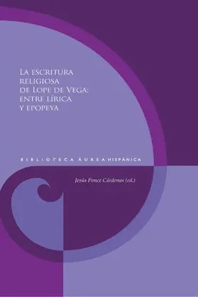 Ponce Cárdenas |  La escritura religiosa de Lope de Vega | eBook | Sack Fachmedien