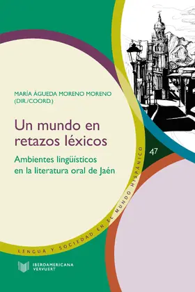 Moreno Moreno |  Un mundo en retazos léxicos | eBook | Sack Fachmedien