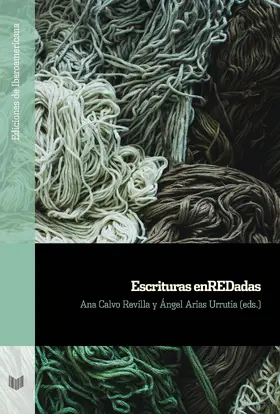 Calvo Revilla / Arias Urrutia |  Escrituras enREDadas | eBook | Sack Fachmedien