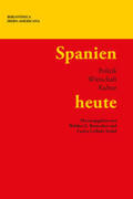 Bernecker / Collado Seidel |  Spanien heute : Politik, Wirtschaft, Kultur | Buch |  Sack Fachmedien