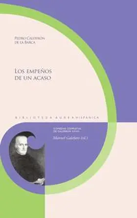Galofaro / Calderón de la Barca |  Los empeños de un acaso / Pedro Calderón de la Barca | Buch |  Sack Fachmedien