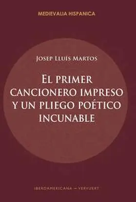 Martos | El primer cancionero impreso y un pliego poético incunable | Buch | 978-3-96869-394-1 | www.sack.de