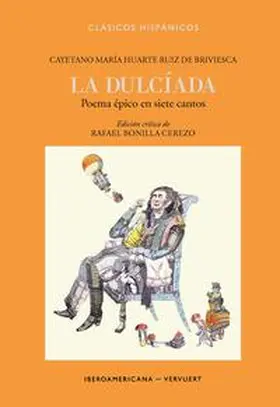Bonilla Cerezo | La Dulcíada : poema épico en siete cantos | Buch | 978-3-96869-396-5 | www.sack.de