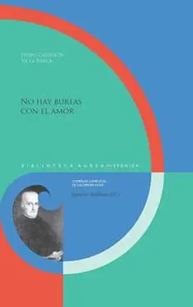 Arellano / Calderón de la Barca | No hay burlas con el amor / Pedro Calderón de la Barca | Buch | 978-3-96869-629-4 | www.sack.de
