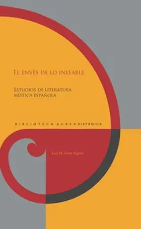 Girón-Negrón |  El envés de lo inefable : estudios de literatura mística española | Buch |  Sack Fachmedien
