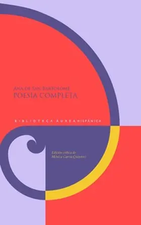García Quintero / San de Bartolomé |  Poesía completa / Ana de San Bartolomé | eBook | Sack Fachmedien