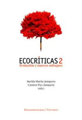 Martin Junquera / Flys Junquera | Ecocríticas 2 : evolución y nuevos enfoques | Buch | 978-3-96869-826-7 | www.sack.de