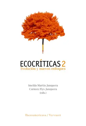 Martín Junquera / Martin Junquera / Flys Junquera |  Ecocríticas 2 | eBook | Sack Fachmedien