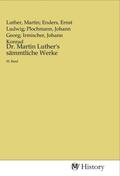 Luther |  Dr. Martin Luther's sämmtliche Werke | Buch |  Sack Fachmedien