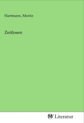 Hartmann |  Zeitlosen | Buch |  Sack Fachmedien