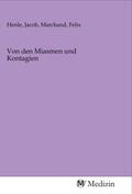 Henle / Marchand |  Von den Miasmen und Kontagien | Buch |  Sack Fachmedien